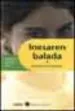 AudioLibro Inesaren Balada (Apirila Saria 2002) de Hasier Etxebarria