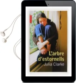 Descargar AudioLibro L Arbre d Estornells de Julia Clarke año 2002