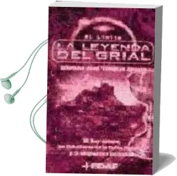 Descargar AudioLibro La Leyenda del Grial: El rey Arturo, los Caballero de la Tabla re Donda y la Enigmatica Demanda de Mariano Jose Vazquez Alonso año 2002