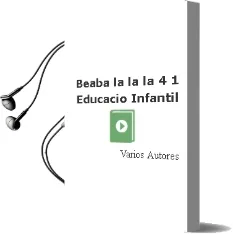 Descargar AudioLibro Beaba: La, la, la 4: 1 Educacio Infantil de Varios Autores año 2002