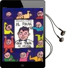 Descargar AudioLibro El Papa que Tenia 10 Hijos de Benedicte Guettier; Marie Genevieve Alquier año 2002