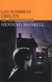 AudioLibro Las Sombras Crecen al Atardecer de Henning Mankell