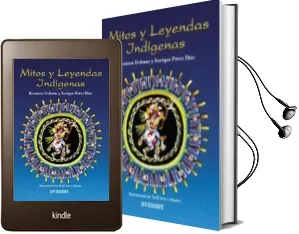 Descargar AudioLibro Mitos y Leyendas Indigenas de Roxanna Erdman año 2002