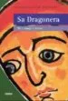 AudioLibro Sa Dragonera: On s Amaga la Tristor de Paulina Verges De Echenique