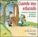 AudioLibro Cuando soy Educado: Atiende a los Demas, Comparte y se Amable de Ted O Neal