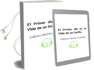Descargar AudioLibro El Primer dia en la Vida de un Delfin de Kathleen Weidner Zoehfeld año 2002