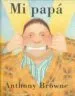 AudioLibro Mi Papa de Anthony Browne