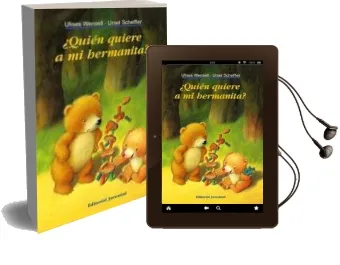 Descargar AudioLibro Quien Quiere a mi Hermanita de Ursel Scheffler año 2002