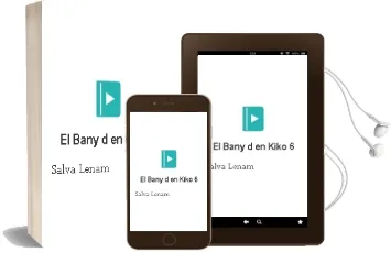 Descargar AudioLibro El Bany D\'En Kiko 6 de Salva Lenam año 2002