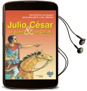 Descargar AudioLibro Julio Cesar y la Guerra de las Galias de Anne Marie Zarka año 2002