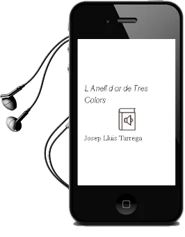 Descargar AudioLibro L Anell d or de Tres Colors de Josep Lluis Tarrega año 2002