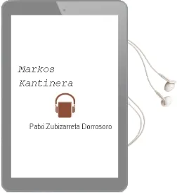 Descargar AudioLibro Markos Kantinera de Patxi Zubizarreta Dorrosoro año 2002