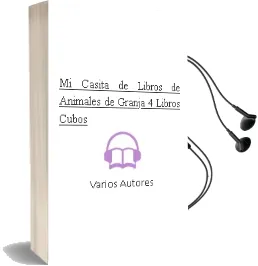 Descargar AudioLibro Mi Casita de Libros de Animales de Granja (4 Libros Cubos) de Varios Autores año 2003