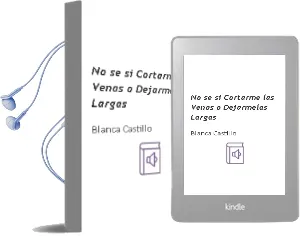 Descargar AudioLibro No se si Cortarme las Venas o Dejarmelas Largas de Blanca Castillo año 2003
