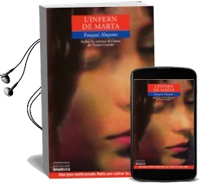 Descargar AudioLibro L Infern de Marta; la Mascara de l Amor de Pasqual Alapont año 2003