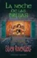 AudioLibro La Noche de las Brujas de Silver Ravenwolf