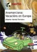 AudioLibro Anamarciana: Vacacions en Europa de Alberto Varela Ferreiro