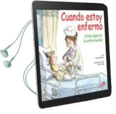 Descargar AudioLibro Cuando Estoy Enfermo: Como Superar la Enfermedad de Tom Mcgrath año 2003