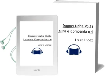 Descargar AudioLibro ¿Damos Unha Volta? (Laura e Compañia nº 4) de Laura Lopez año 2003