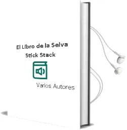 Descargar AudioLibro El Libro de la Selva (Stick & Stack) de Varios Autores año 2003