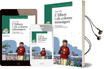 Descargar AudioLibro L Albert i els Coloms Missatgers de Anna Vila año 2003