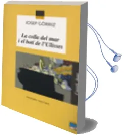 Descargar AudioLibro La Colla del mar i el Boti de l Ulisses de Lluis Farre año 2003