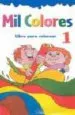 AudioLibro Mil Colores: Libro para Colorear 1 de Varios Autores