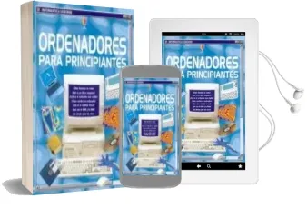 Descargar AudioLibro Ordenadores para Principiantes de Varios Autores año 2003