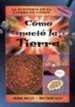 AudioLibro Como Nacio la Tierra (la Historia de la Tierra en Comic) de Jacqui Bailey