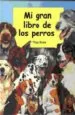AudioLibro Mi Gran Libro de los Perros de Thea Rob