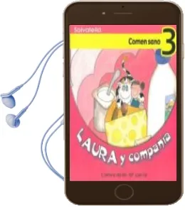 Descargar AudioLibro Comen Sano (Laura y Compañia 3) de Carmina Del Rio Galve; Mª Jose Gil año 2003