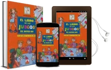 Descargar AudioLibro El Libro de los Juegos de Interior: Para Niños de 6 a 12 Años de Pierre Lecarme año 2003