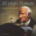 AudioLibro El Viejo Tomas y la Pequeña Hada de Dominique Demers