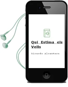 Descargar AudioLibro Qui Estima els Vells? de Ricardo Alcantara año 2003