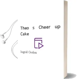 Descargar AudioLibro Theo s Cheer-Up Cake de Ingrid Godon año 2003