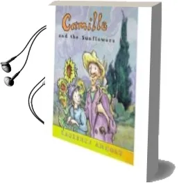 Descargar AudioLibro Camille and the Sunflowers de Laurence Anholt año 2003