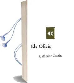 Descargar AudioLibro Els Oficis de Catherine Gaudin año 2003