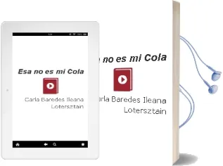 Descargar AudioLibro Esa no es mi Cola de Carla Baredes; Ileana Lotersztain año 2003