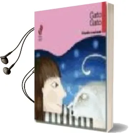 Descargar AudioLibro Gato Gato de Claudia Legnazzi Lameiro año 2003