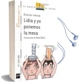 Descargar AudioLibro Lidia y yo Ponemos la Mesa de Dimiter Inkiow año 2003