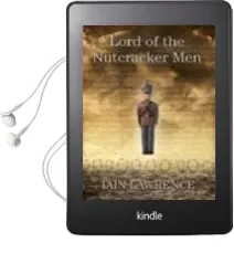 Descargar AudioLibro Lord of the Nutcracker Men: When war s not a Game any More de Iain Lawrence año 2003