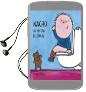 Descargar AudioLibro Nacho ya no usa el Orinal (Mayusculas) de Liesbet Slegers año 2003