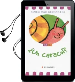 Descargar AudioLibro ¿Un Caracol? de Guido Van Genechten año 2003