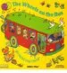 AudioLibro Wheels on the bus go Round and Round de Annie Kubler