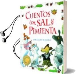 Descargar AudioLibro Cuentos con sal y Pimienta de Roser Ros año 2003