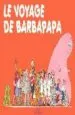 AudioLibro Le Voyage de Barbapapa de Annette Tison; Francis Taylor