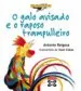 AudioLibro O Galo Avisado e o Raposo Trampulleiro de Antonio Reigosa