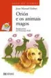 AudioLibro Orion e os Animais Magos de Joan Manel Gisbert