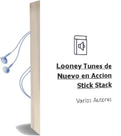 Descargar AudioLibro Looney Tunes de Nuevo en Accion (Stick & Stack) de Varios Autores año 2003