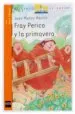 AudioLibro Fray Perico y la Primavera de Juan Muñoz Martin
